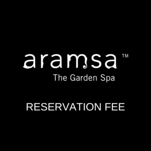 Aramsa Reservation Fee